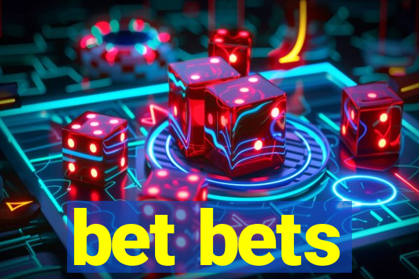 bet bets